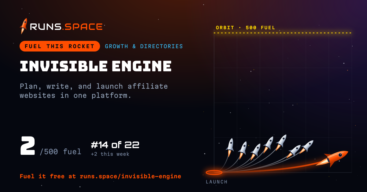 Invisible Engine — 2/500 fuel — runs.space
